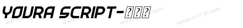 Youra Script字体转换